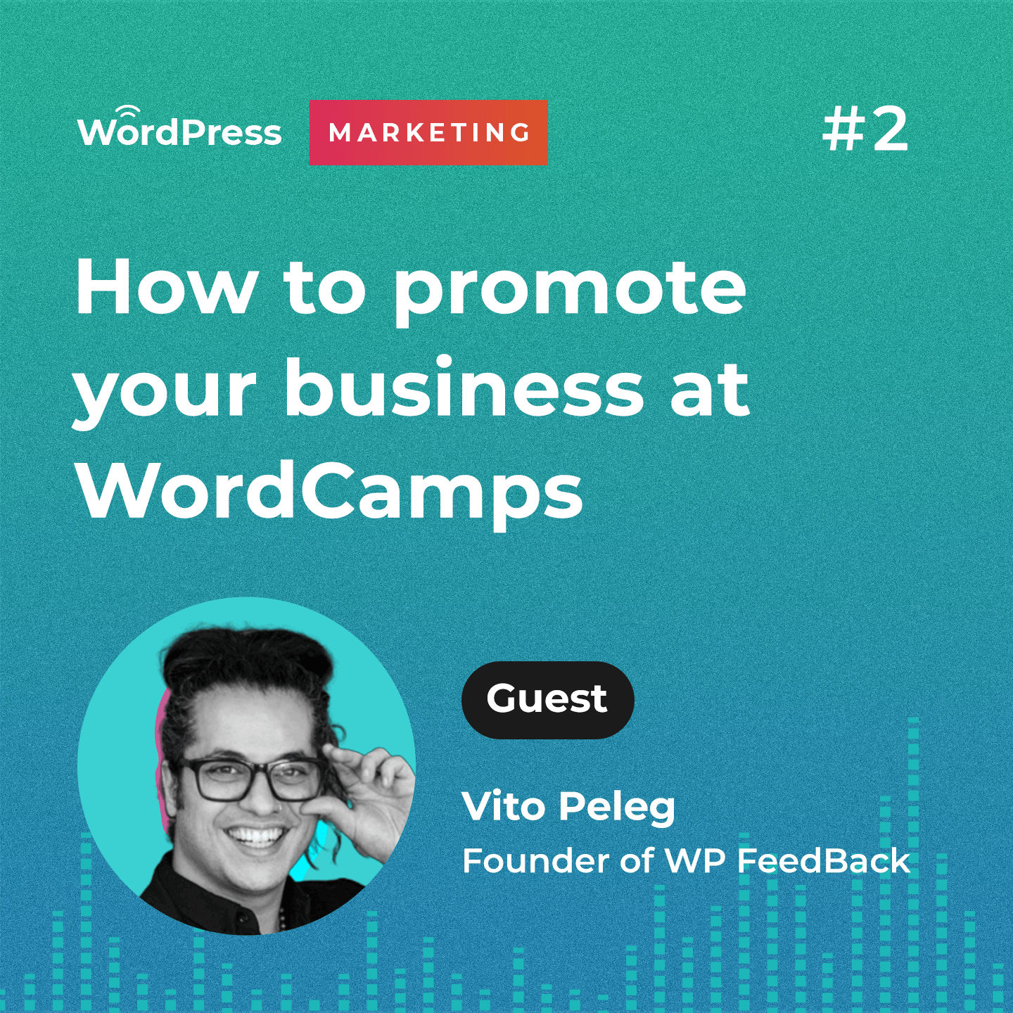 How to promote your business at WordCamp and WordPress Meetups How to promote your business at WordCamp and WordPress Meetups